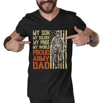 My Son Is Soldier Proud Military Dad 703 Shirt Men V-Neck Tshirt | Favorety AU