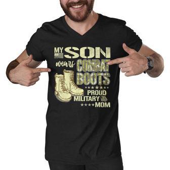 My Son Wears Combat Boots Proud 691 Shirt Men V-Neck Tshirt | Favorety