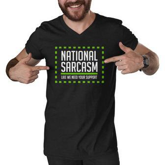 National Sarcasm Society I Funny Sarcasm Men V-Neck Tshirt | Mazezy