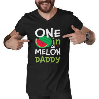 One In A Melon Daddy Matching Group Men V-Neck Tshirt | Mazezy