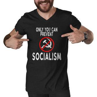 Only You Can Prevent Socialism Funny Trump Supporters Gift Men V-Neck Tshirt | Mazezy