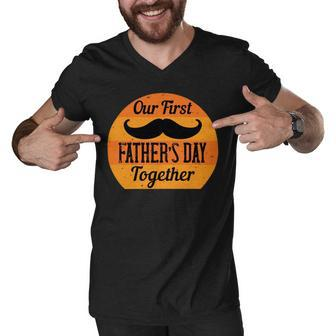 Our First Fathers Day Together Men V-Neck Tshirt - Monsterry AU