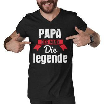 Papa Der Mann Die Legende Papa T-Shirt Fathers Day Gift Men V-Neck Tshirt - Monsterry