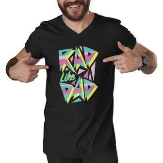 Rad Like Dad 80S Retro Graphic Men V-Neck Tshirt