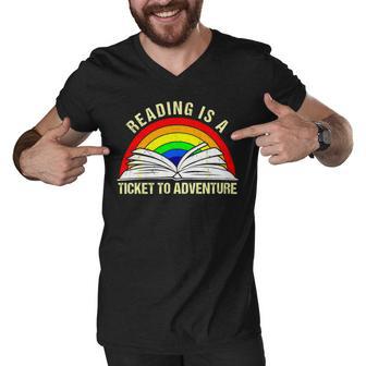 Reading Is A Ticket To Adventure Men V-Neck Tshirt - Monsterry