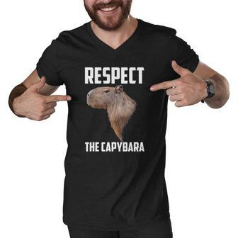 Respect The Capybara Funny Capybara Rodent Animal Humor Men V-Neck Tshirt | Mazezy