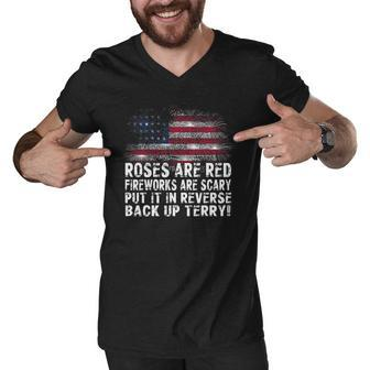Roses Are Red Fireworks Are Scary Back It Up Terry 4Th Of July Usa Flag Men V-Neck Tshirt | Mazezy
