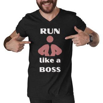 Run Like A Boss Funny Quote Men V-Neck Tshirt | Favorety AU