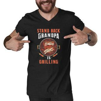 Stand Back Grandpa Is Grilling Funny Grilling Master Fathers Day Men V-Neck Tshirt | Mazezy