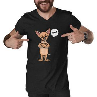 Stubborn Chihuahua Dog Lover Gift Men V-Neck Tshirt | Mazezy