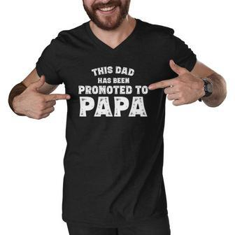 This Dad Has Been Promoted To Papa New Grandpa 2021 Ver2 Men V-Neck Tshirt | Mazezy