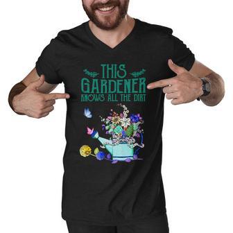 This Gardener Knows All The Dirt 555 Shirt Men V-Neck Tshirt | Favorety