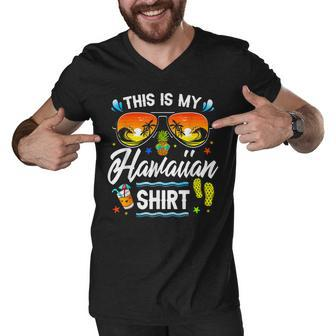 This Is My Hawaiian Luau Aloha Hawaii Beach Pineapple Men V-Neck Tshirt - Seseable