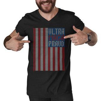 Ultra Maga Proud Patriotic Tshirt Men V-Neck Tshirt | Favorety AU