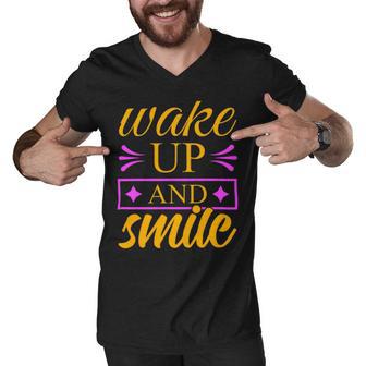 Wake Up And Smile 771 Trending Shirt Men V-Neck Tshirt | Favorety UK