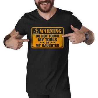 Warning Do Not Touch My Tools 198 Shirt Men V-Neck Tshirt | Favorety UK