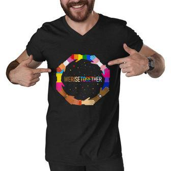 We Rise Together LGBTQ Pride Social Justice Equality Ally Men V-Neck Tshirt - Monsterry