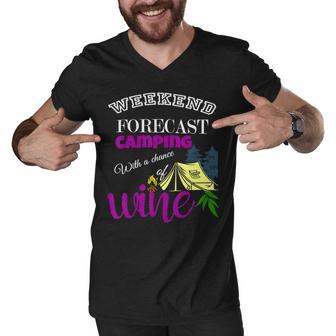 Weekend Forecast Camping With A Chance Of Wine Camp Life T Shirt Men V-Neck Tshirt - Monsterry DE