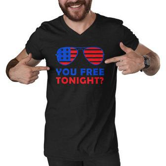 You Free Tonight To Celebrate 4Th Of July In Red And Blue Men V-Neck Tshirt | Mazezy