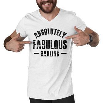 Absolutely Fabulous Darling Men V-Neck Tshirt | Favorety UK