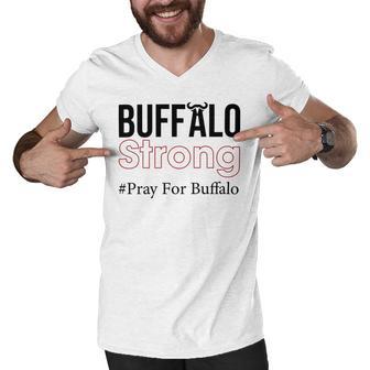 Buffalo Strong Pray For Buffalo Men V-Neck Tshirt | Favorety