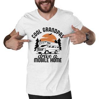 Cool Grandpas Drive A Mobile Home Men V-Neck Tshirt | Favorety DE