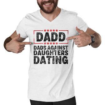 Dads Against Daughters Dating Men V-Neck Tshirt | Favorety DE