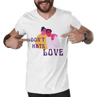 Dont Hate Love Men V-Neck Tshirt | Favorety AU