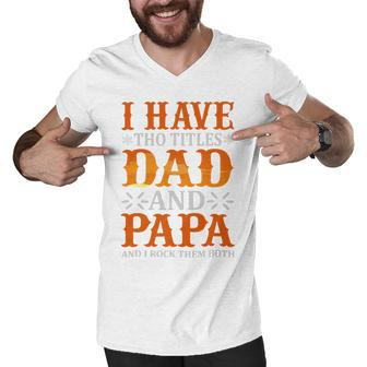Fathers Day Gifts Fathers Day Shirts Fathers Day Gift Ideas Fathers Day Gifts 2022 Gifts For Dad 48 Men V-Neck Tshirt - Monsterry