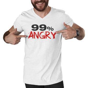 Funny 99 Angry Classic Tshirt V2 Men V-Neck Tshirt | Favorety