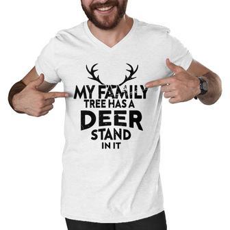 Funny Deer Quotemy Family Tree Has A Deer Stand In It Deer Lovers Men V-Neck Tshirt | Favorety DE