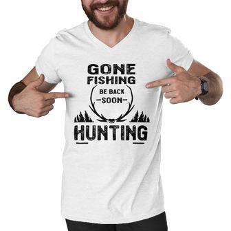 Gone Fishing Be Back Soon Hunting Men V-Neck Tshirt | Favorety CA