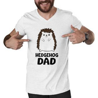 Hedgehog Dad Fathers Day Cute Hedgehog Men V-Neck Tshirt | Mazezy