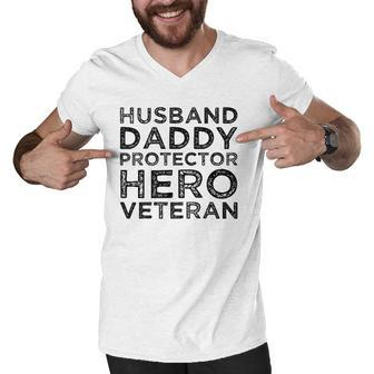 Husband Daddy Protector Hero Veteran Fathers Day Dad Gift Men V-Neck Tshirt | Mazezy