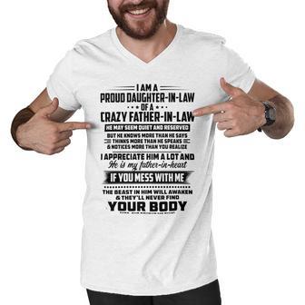 I Am A Proud Daughter In Law Of A Crazy Father In Law V2 Men V-Neck Tshirt | Favorety DE