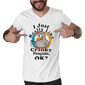 I Really Like Cranky Penguin Ok Men V-Neck Tshirt | Favorety UK