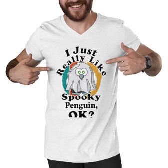 I Really Like Spooky Penguin Ok Men V-Neck Tshirt | Favorety CA