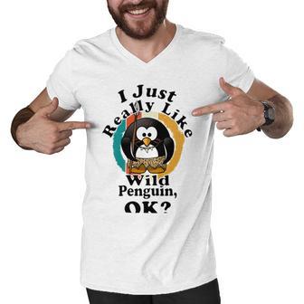 I Really Like Wild Penguin Ok Men V-Neck Tshirt | Favorety CA