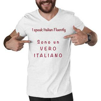 I Speak Italian Fluentlylanguage Italian Men V-Neck Tshirt - Monsterry