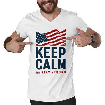 Keep Calm And Stay Strong Tshirt American Tshirt United State Of America Men V-Neck Tshirt | Favorety CA