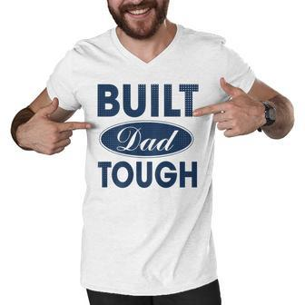 Mens Built Dad Tough Build Dad Car Guys Mechanic Workout Gym V2 Men V-Neck Tshirt - Seseable