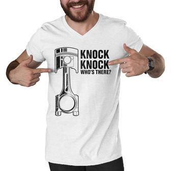 Mens Knock Knock Whos There Fathers Day Top Mechanic Dad Daddy Men V-Neck Tshirt - Seseable