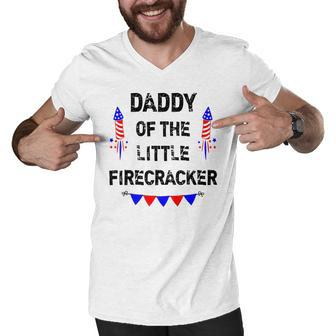 Mens Mens 4Th Of July Dad Daddy Of The Little Firecracker Gifts Men V-Neck Tshirt - Seseable