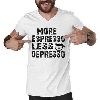 More Espresso Less Depresso Men V-Neck Tshirt | Favorety DE