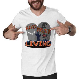 Never Trust The Living Men V-Neck Tshirt | Favorety DE