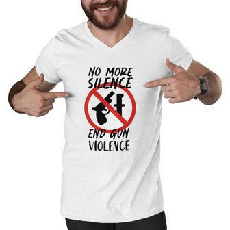 No More Silence End Gun Violence Anti Gun Pray For Texas Men V-Neck Tshirt | Mazezy