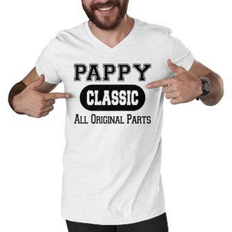 Pappy Grandpa Gift Classic All Original Parts Pappy Men V-Neck Tshirt - Seseable