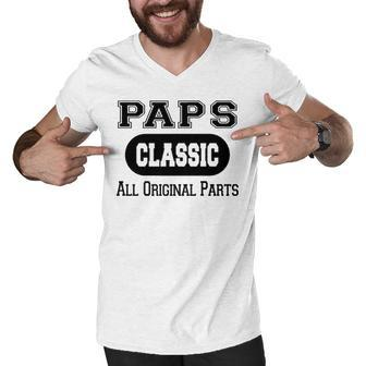 Paps Grandpa Gift Classic All Original Parts Paps Men V-Neck Tshirt - Seseable