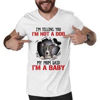 Pitbull Im Telling You Im Not A Dog 789 Shirt Men V-Neck Tshirt | Favorety UK