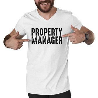 Property Manager - Property Management Property Manager Gift Men V-Neck Tshirt | Mazezy